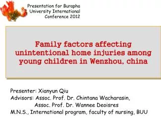 Family factors affecting unintentional home injuries among young children in Wenzhou, china