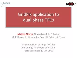 GridPix application to dual phase TPCs