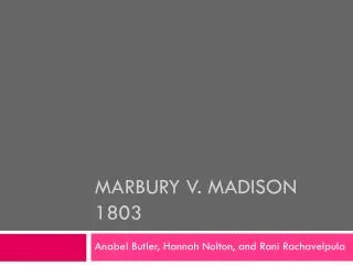 Marbury V. Madison 1803
