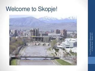 Welcome to Skopje!