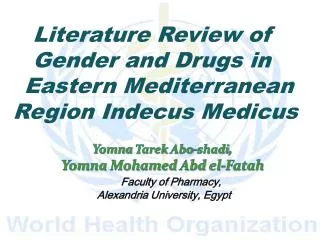 Yomna Tarek Abo-shadi , Yomna Mohamed Abd el-Fatah Faculty of Pharmacy,