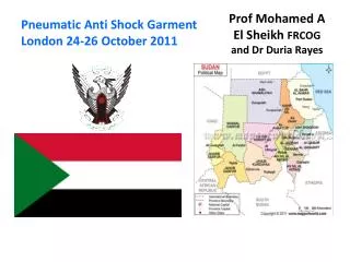 Prof Mohamed A El Sheikh FRCOG and Dr Duria Rayes