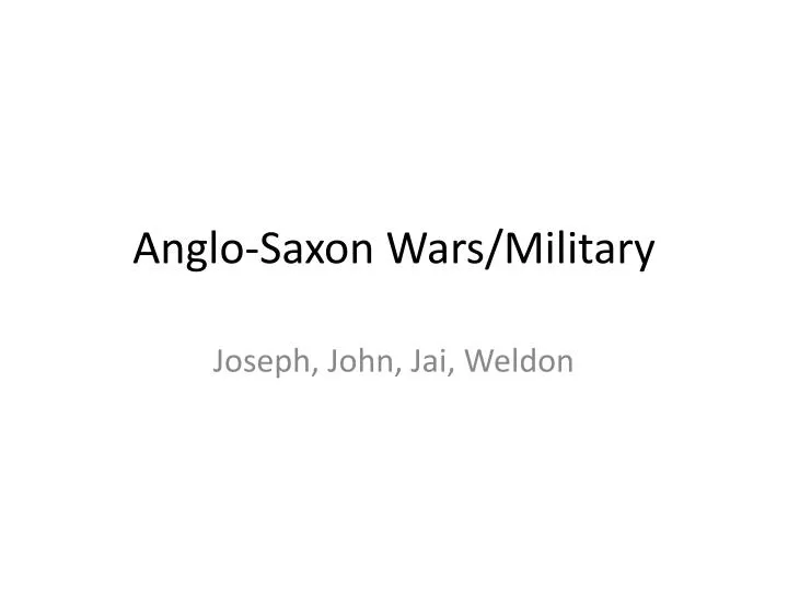 anglo saxon wars military