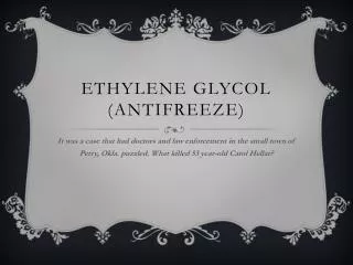 Ethylene Glycol (Antifreeze)