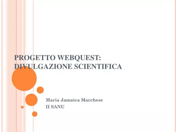 progetto webquest divulgazione scientifica