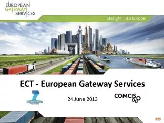 ECT - European Gateway Services 24 June 2013