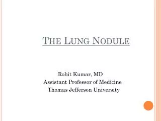 The Lung Nodule