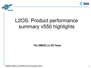 L2OS: Product performance summary v550 highlights