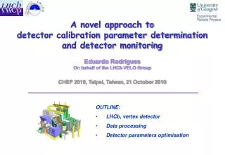 A novel approach to detector calibration parameter determination and detector monitoring