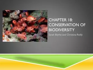 Chapter 18: conservation of biodiversity