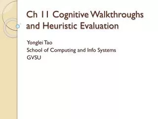 Ch 11 Cognitive Walkthroughs and Heuristic Evaluation
