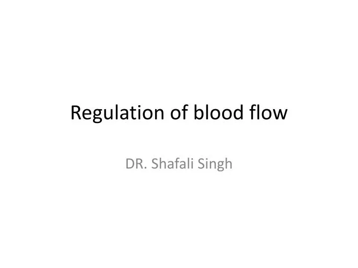 regulation of blood flow