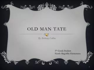 Old Man Tate