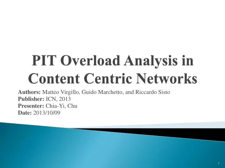 pit overload analysis in content centric networks
