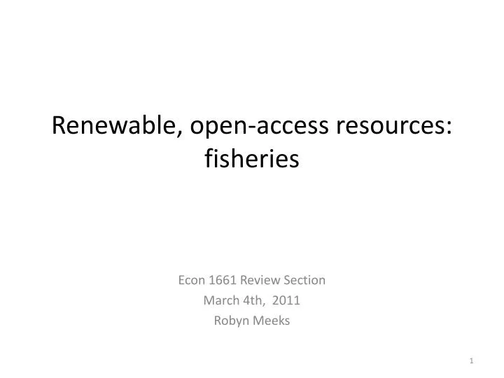 renewable open access resources fisheries