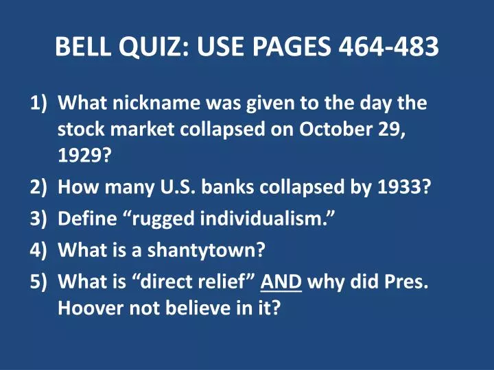 bell quiz use pages 464 483