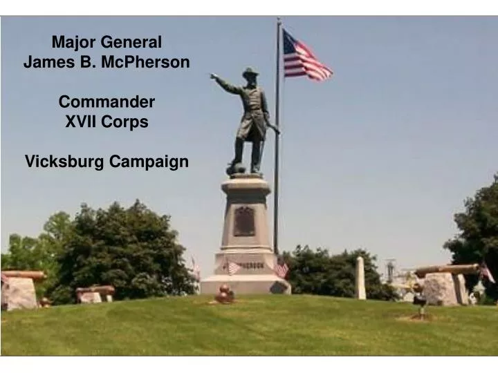 major general james b mcpherson commander xvii corps vicksburg campaign