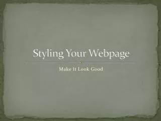 Styling Your Webpage