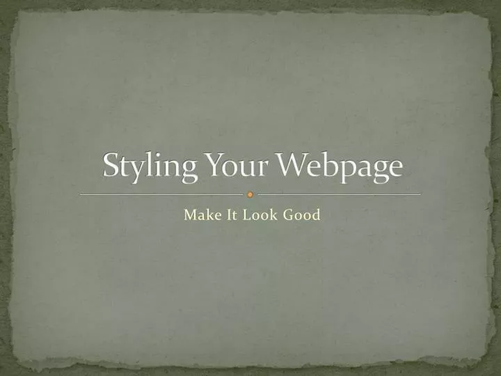 styling your webpage