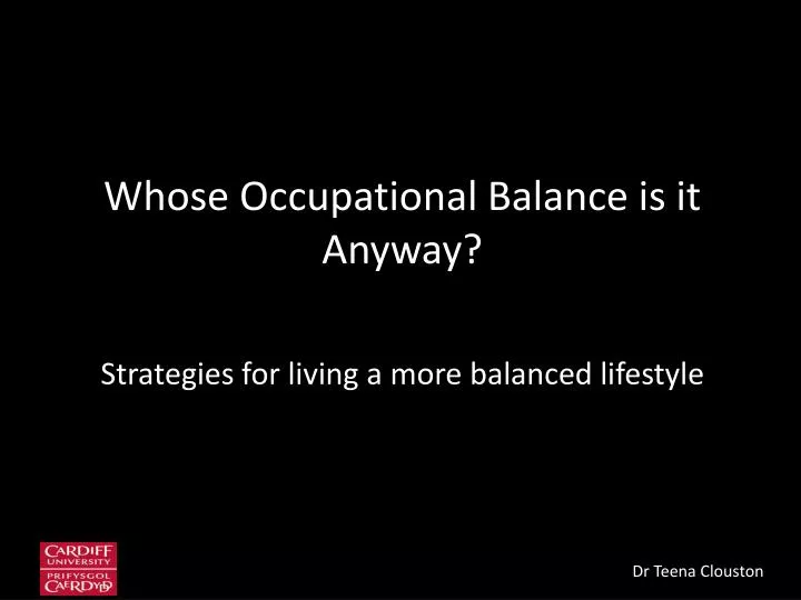 whose occupational balance is it anyway