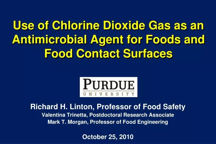 use of chlorine dioxide gas as an antimicrobial agent for foods and food contact surfaces