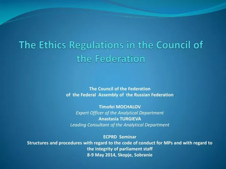 the ethics regulations in the council of the federation