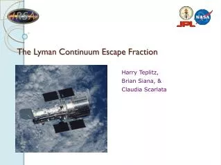 The Lyman Continuum Escape Fraction