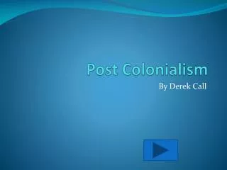 Post Colonialism