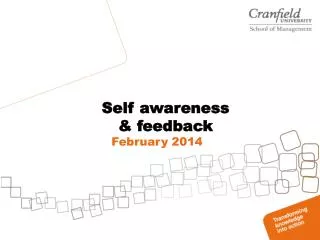 Self awareness &amp; feedback