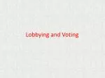 Understanding Lobbying: Influencing Legislation in a Democratic Society - slide 1