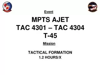 MPTS AJET TAC 4301 – TAC 4304 T-45