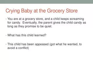 Crying Baby at the Grocery Store