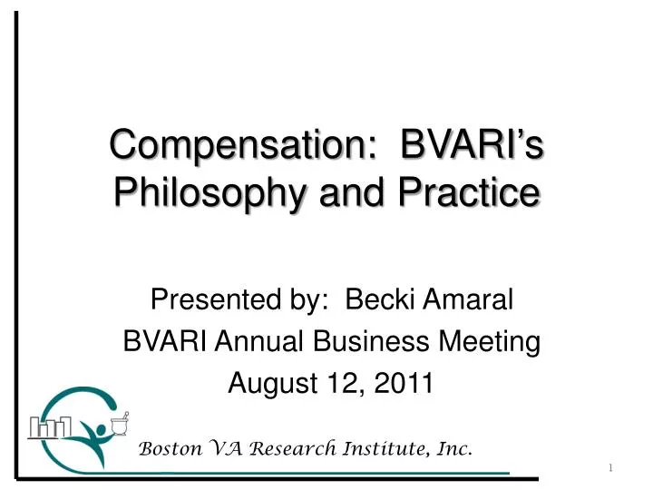 compensation bvari s philosophy and practice