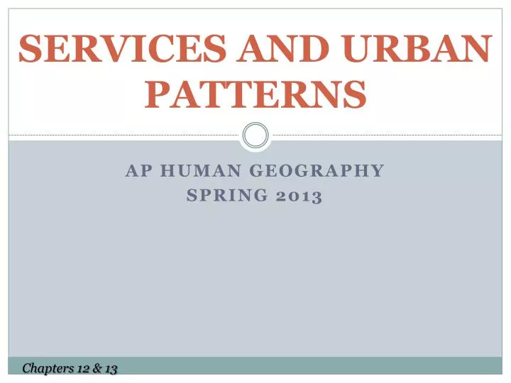 services and urban patterns