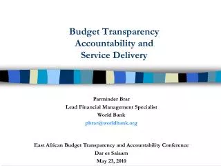 Budget Transparency Accountability and Service Delivery