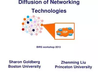 Diffusion of Networking Technologies