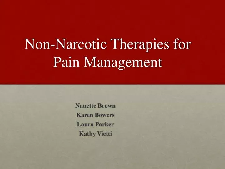non narcotic therapies for pain management
