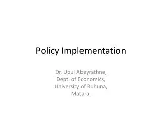 Policy Implementation