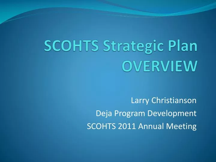 scohts strategic plan overview