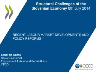 Recent labour market DEVELOPMENTS AND POLICY reforms