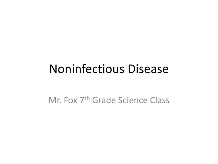 noninfectious disease