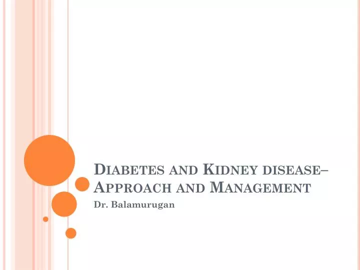diabetes and kidney disease approach and management