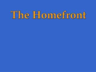 The Homefront