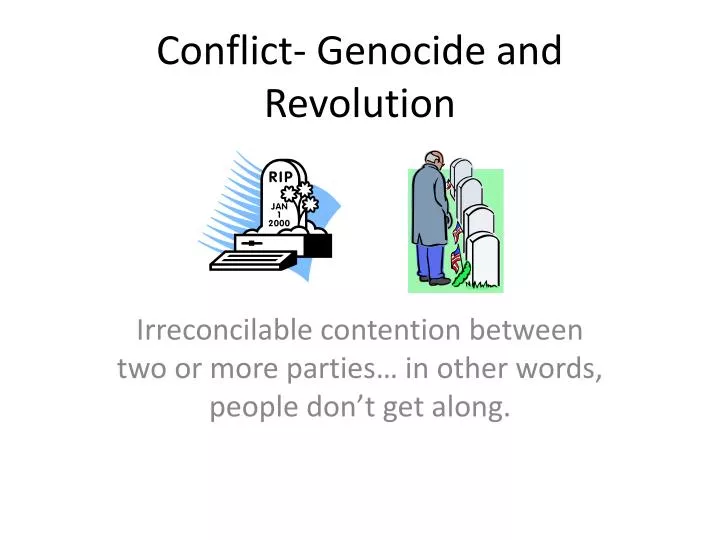 conflict genocide and revolution