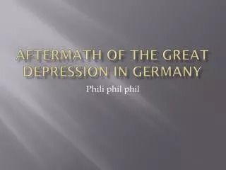 Aftermath of the great Depression in Germany