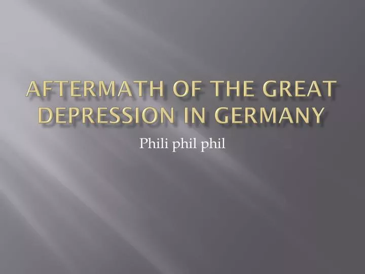 aftermath of the great depression in germany