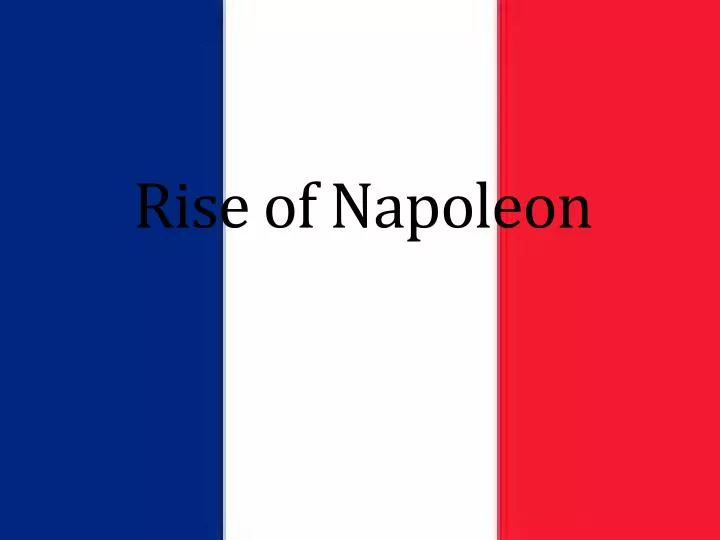 rise of napoleon