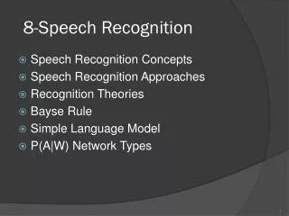 8- Speech Recognition