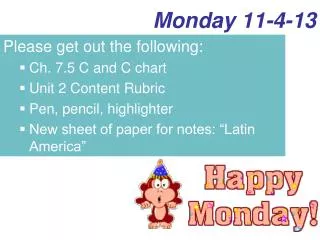 monday 11 4 13