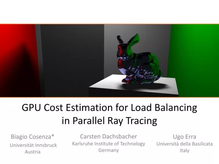 gpu cost estimation for load balancing in parallel ray tracing